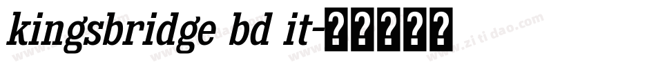 kingsbridge bd it字体转换